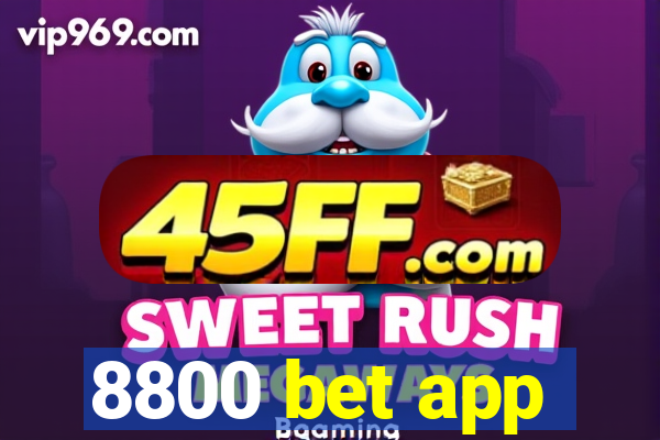 8800 bet app